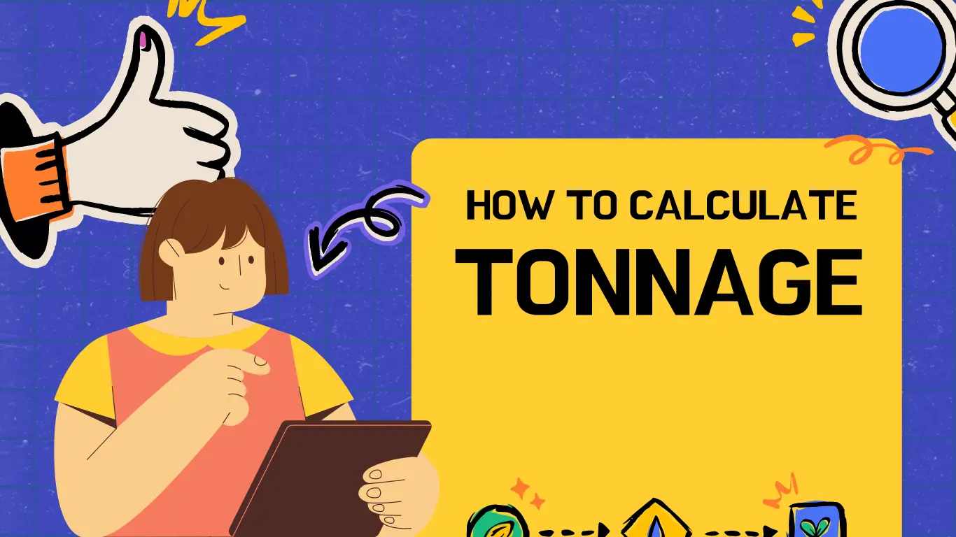 tonnage calculator